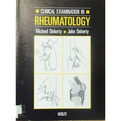 Clinical Examination in Rheumatology
