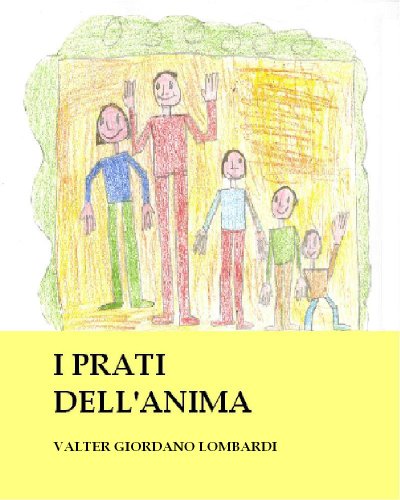 I PRATI DELL'ANIMA I PRATI DELL'ANIMA