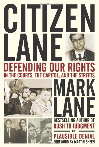 Citizen Lane: Defending Our Rights in the Courts, the Capitol, and the Streets