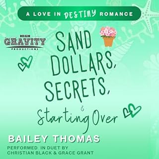 Sand Dollars, Secrets, & Starting Over cover art