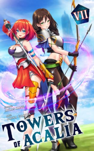 Cover of Towers of Acalia VII