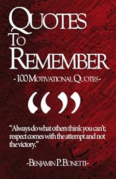 Paperback Quotes To Remember: 100 Motivational Quotes Book