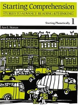 Paperback Starting Comprehension: Stories to Advance Reading & Thinking (Starting Phonetically, 1) Book