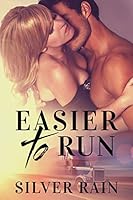 Easier to Run 1511809450 Book Cover