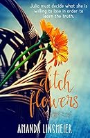 Ditch Flowers 1940811325 Book Cover