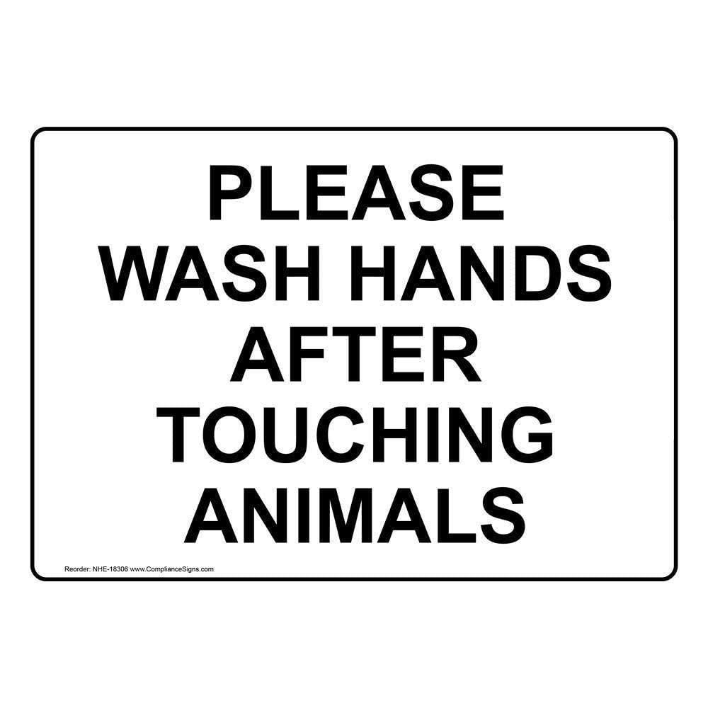 Please Wash Hands After Touching Animals Safety Sign Metal Warning Sign 8X12 Inches