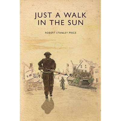 Just a Walk in the Sun