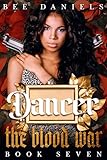  Dancer: A Slow Burn Mafia Romance (The Blood War Series - Book Seven) (English Edition)