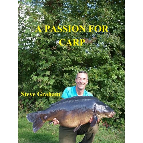A Passion For Carp Audiolibro Por Steve Graham arte de portada
