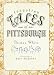 Forgotten Tales of Pittsburgh
