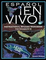 Español En Vivo Level 1 for Grades 9-12: Instructional Spanish Workbook for Grades 9-12 (Español En Vivo Instructional Spanish Workbooks) 1727700503 Book Cover