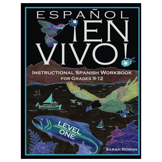 Español En Vivo Level 1 for Grades 9-12: Instructional Spanish Workbook for Grades 9-12 (Español En Vivo Instructional Spanish Workbooks) (Volume 1)