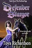  Defender of Stargor: Book 1 of The Fireblood Saga