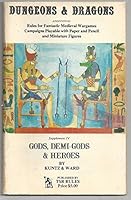 Dungeons & Dragons: Additional Rules for fantastic medieval wargames, playable with paper and pencil and miniature figures. Supplement IV Gods, Demi-Gods & Heroes B0006X5HP4 Book Cover