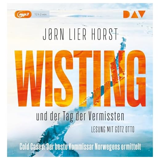 Wisting und der Tag der Vermissten (Cold Cases 1): Lesung mit Götz Otto (2 mp3-CDs)