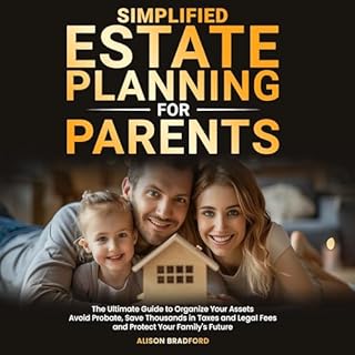 Simplified Estate Planning for Parents Audiolibro Por Alison Bradford arte de portada