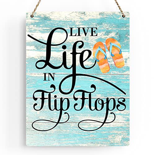 Rustic Live Life in Flip Flops Wood Hanging Sign, Farmhouse