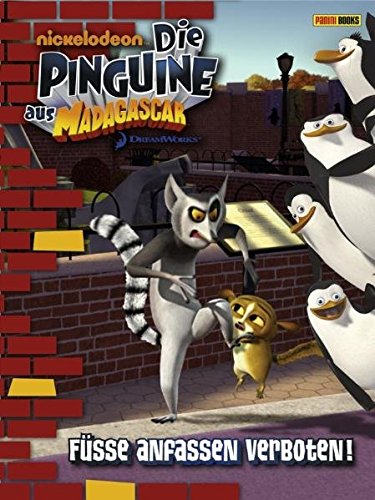 Preisvergleich Produktbild Die Pinguine aus Madagascar, Band 2: Füße anfassen verboten!: Erstlesebuch