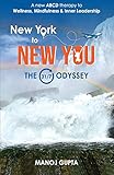 New York to NEW YOU: THE 31/7 ODYSSEY
