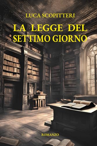 La legge del Settimo Giorno