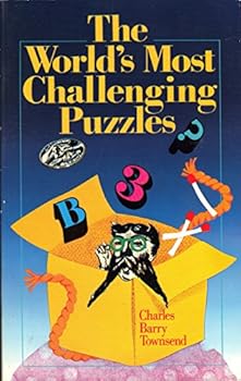 Paperback The World's Most Challenging Puzzles Book