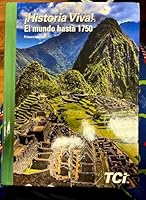 Historia Viva ,El mundo Hasta 1750 ,Primera Edicion 1684681596 Book Cover