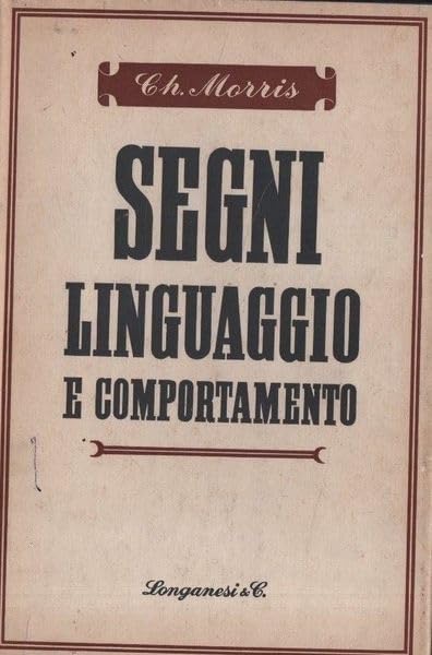 Segni linguaggio e comportamento.