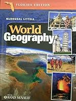 McDougal Littell World Geography Florida: Student Edition Grades 9-12 2005 0618377603 Book Cover