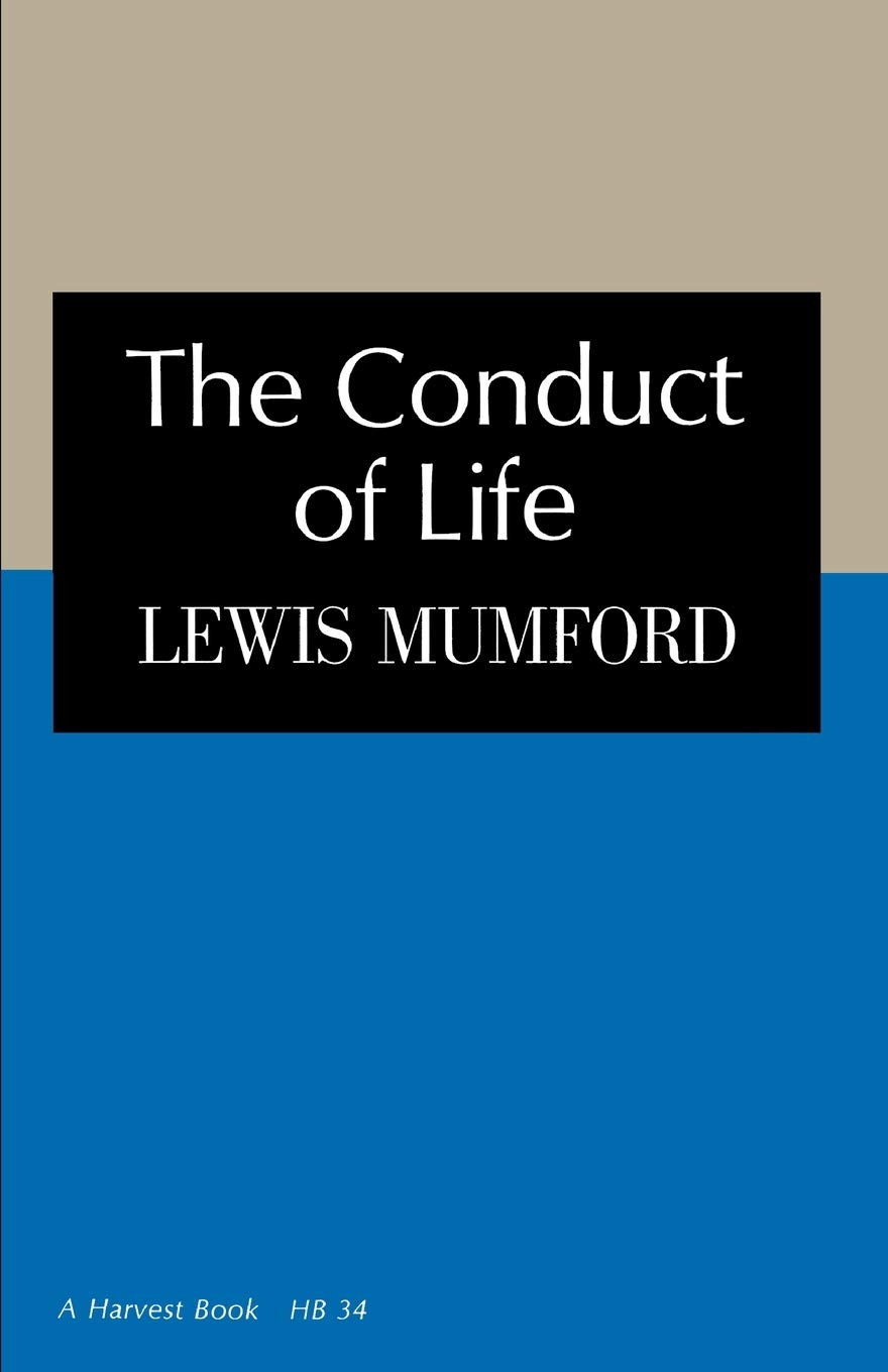 Conduct Of Life (Harvest Book, Hb 34)