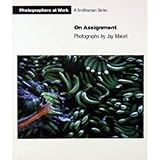 ON ASSIGNMENT (Photographers at Work)