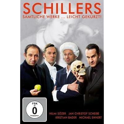 Schillers S&auml;mtliche Werke...Leicht Gek&uuml;rzt!