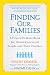 Finding Our Families: A First-of-Its-Kind Book for Donor-Conceived People and Their Families