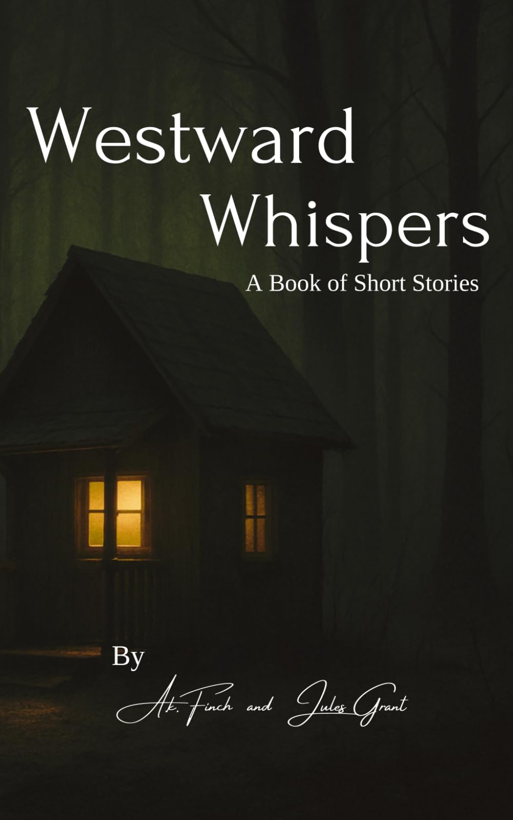Westward Whispers: A Book of Short Stories