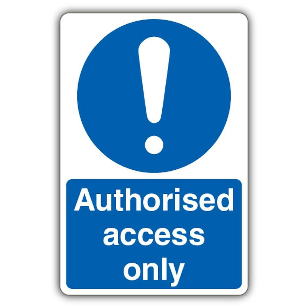 V Safety Authorised Access Only - Mandatory Exclamation Safety Sign - 300 x 450 mm - 3mm Aluminium Composite