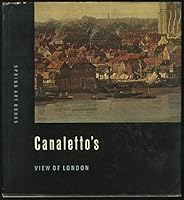 Canaletto's View of London B0000BH24C Book Cover