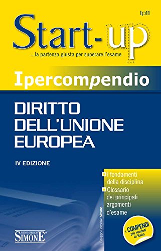 Ipercompendio diritto dell'Unione Europea Ipercompendio diritto dell'Unione Europea