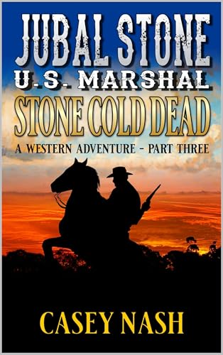 Stone Cold Dead: Part Three (By: Casey Nash,C. Wayne Winkle)