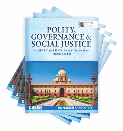 Image of Polity Governance & Social Justice for UPSC IAS & State PSC Civil Services Exams (Prelims & Main) | Indian Polity, Constitution, General Studies, Judicial Structures | PYQ | S Chand Exam Book 2025