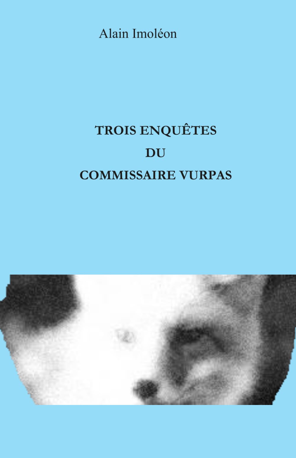 Trois enquêtes du commissaire Vurpas