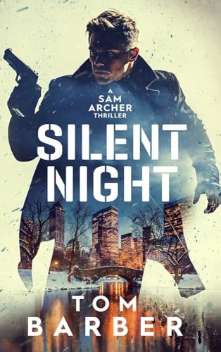 Silent Night (Sam Archer Book 4)