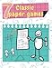 Classic Paper Games, Travel Game Activities for kids, teens, adults. Travel and camping games for family: On the Go, Paper and Pencil Games Book with Rules, 7 famous paper games in one book
