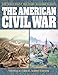 The American Civil War (West Point Millitary History Series)