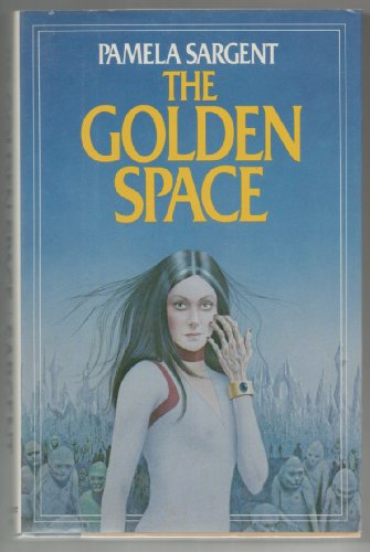 GOLDEN SPACE 067125314X Book Cover
