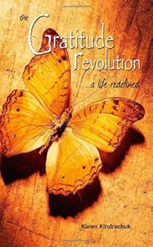 Paperback The Gratitude Revolution: a life redefined Book