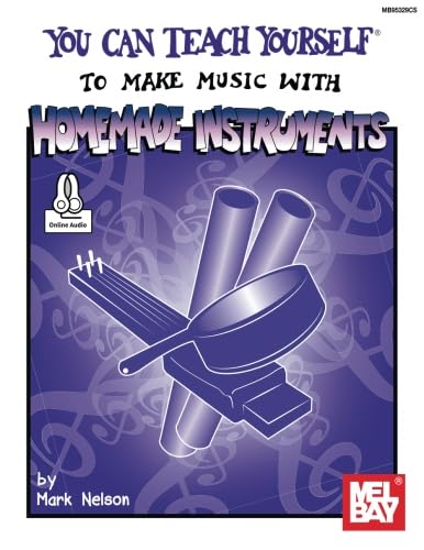 You Can Teach Yourself To Make Music With Homemade Instruments