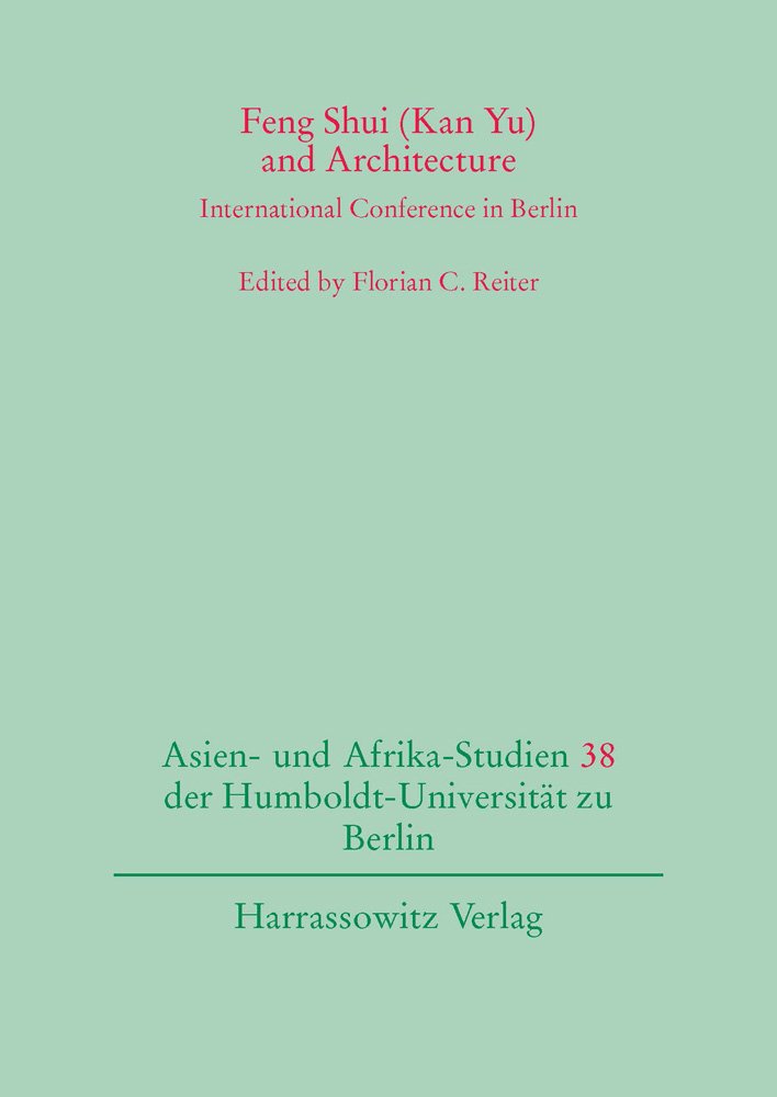 Feng Shui (Kan Yu) and Architecture International Conference in Berlin
