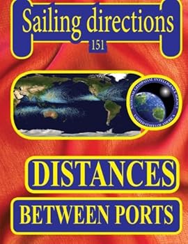 Paperback Sailing Directions 151 Distances Between Ports Book