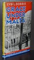Grace under Malta, B0007K7L96 Book Cover