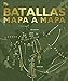 Produktbild Batallas mapa a mapa (Enciclopedia visual)