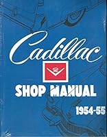 1955 Cadillac Repair Shop Manual Original Supplement for all models B0045FTWH8 Book Cover